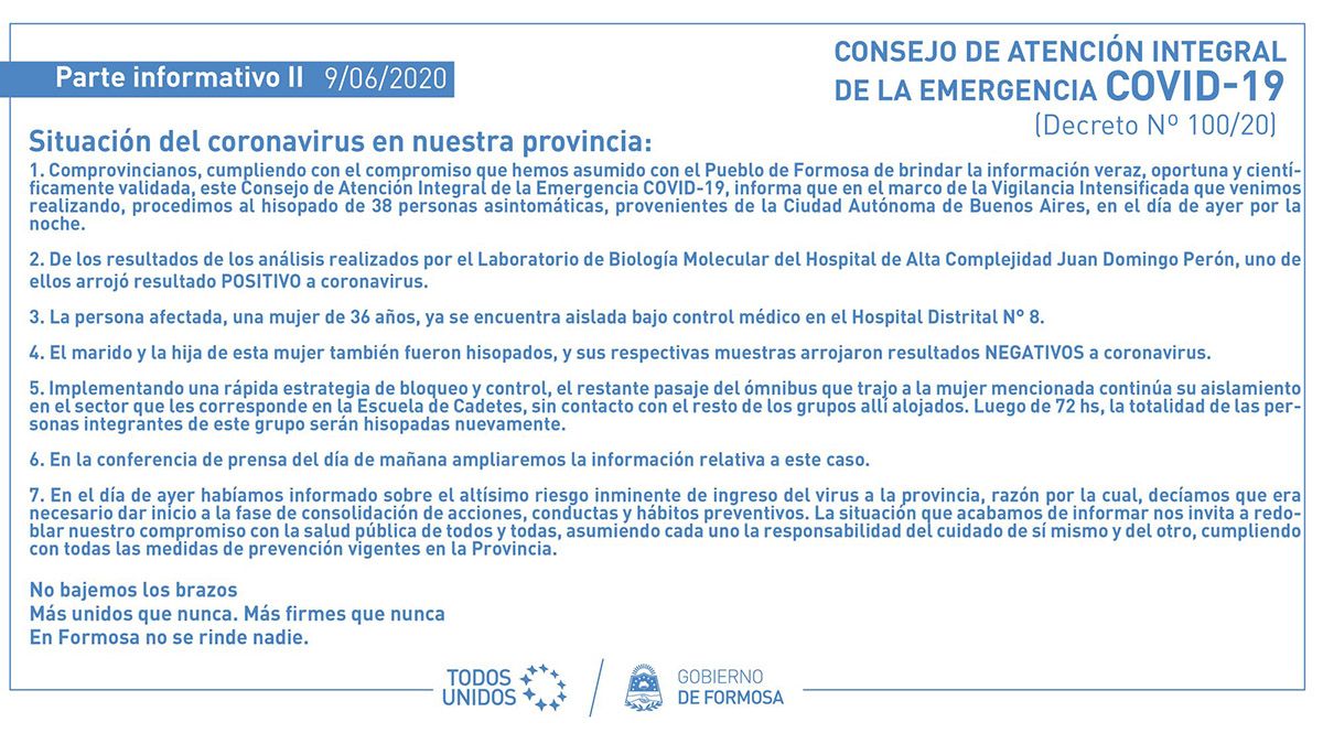 La paciente se encuentra internada en el hospital Distrital 8 de la capital provincial, está aislada y le realizaron el hisopado a su marido e hija, ambos dieron negativo. Sin embargo mañana les volveran a realizar el test.