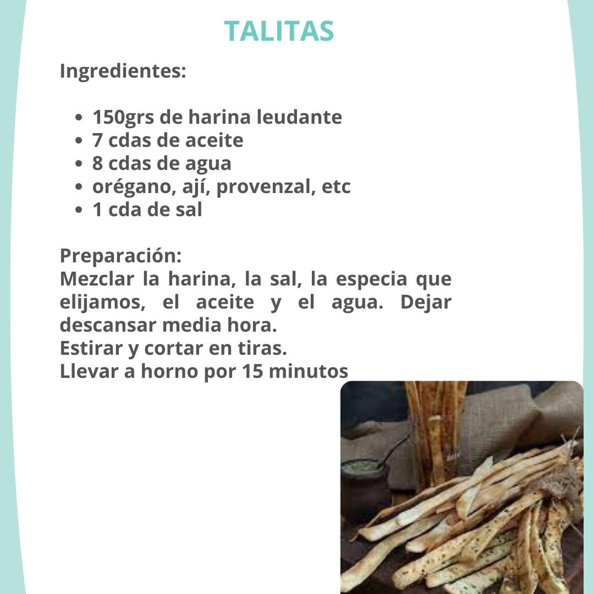 Las talitas son una excelente opción para hacer en casa y disfrutar con los mates de la tarde. Las talitas son una excelente opción para hacer en casa y disfrutar con los mates de la tarde.