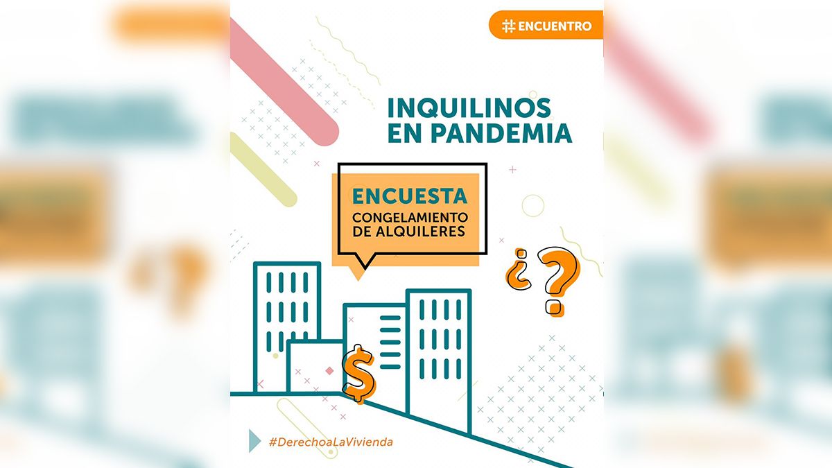 Inquilinos en pandemia: completá la encuesta sobre el congelamiento de alquileres