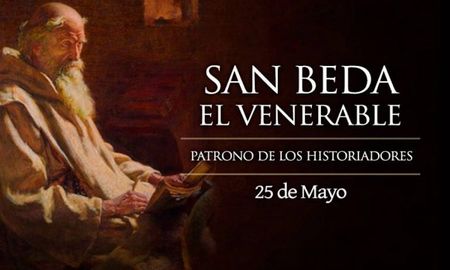 Santoral del 25 de mayo: celebramos a San Beda, el venerable