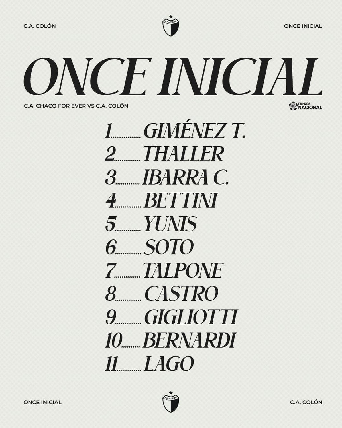 Los once de Colón contra Chaco for Ever. Los once de Colón contra Chaco for Ever.