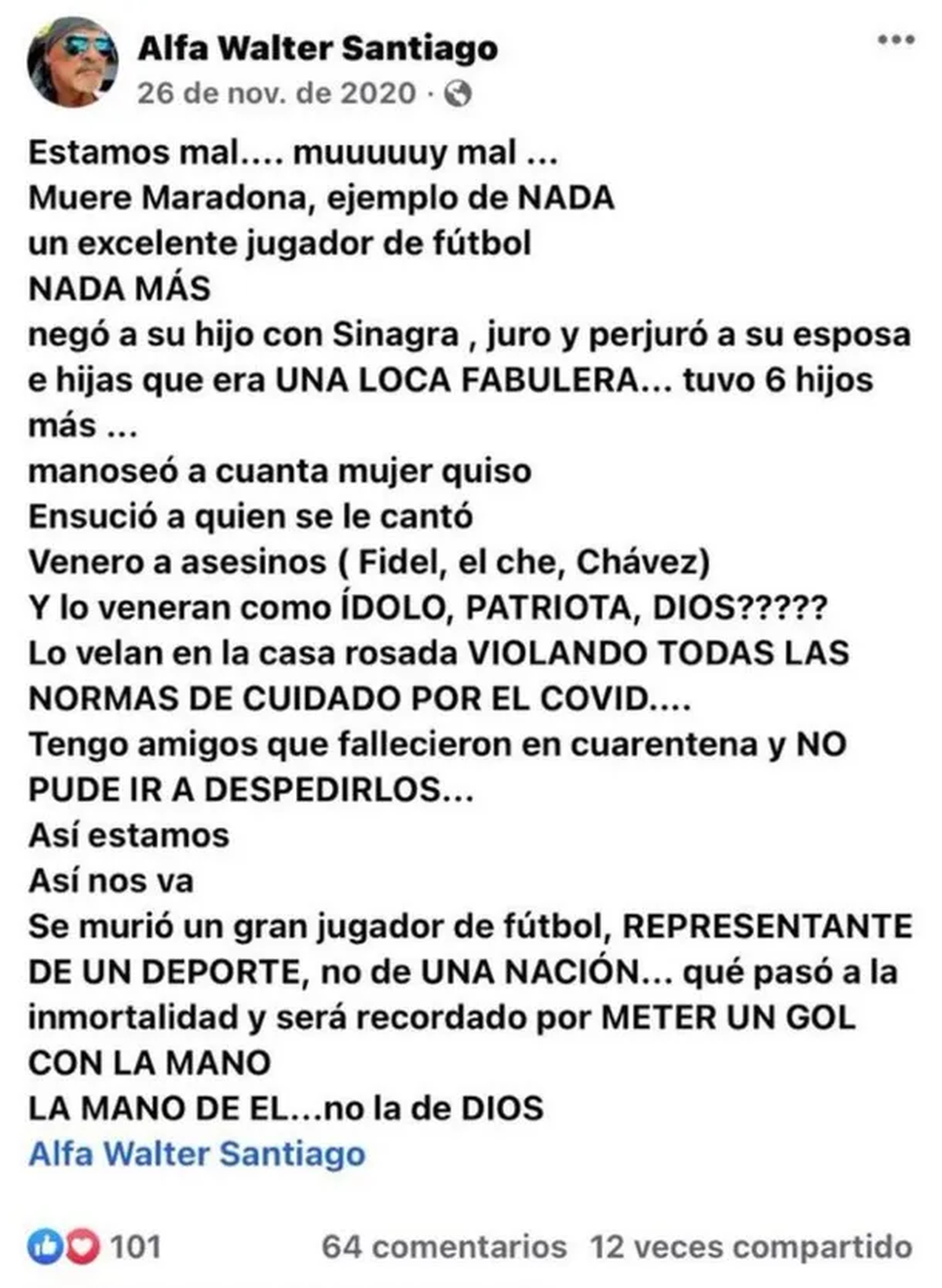 Captura del duro posteo que realizo Walter un día después de la muerte de Maradona.