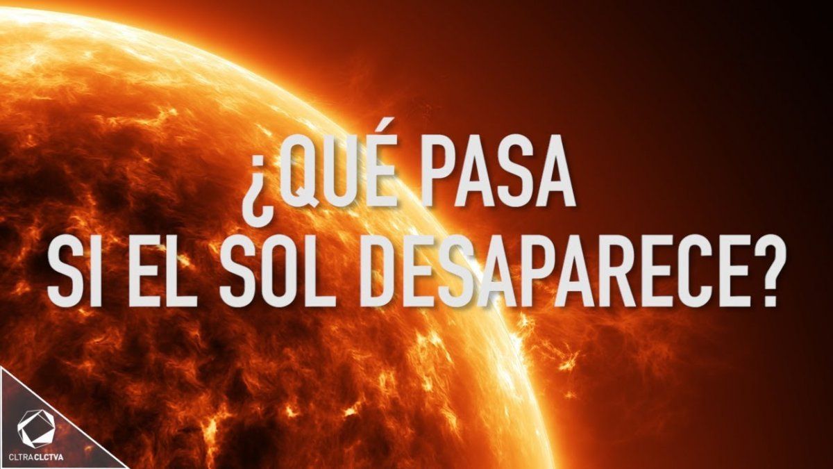 Qué pasaría si el Sol desaparece