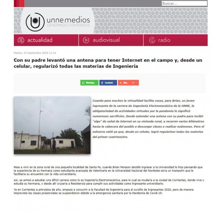 El artículo de la propia UNNE publicado en septiembre, donde destacaban el sacrificio de Brian Peresón de haber instalado una antena para poder asistir a las clases virtuales