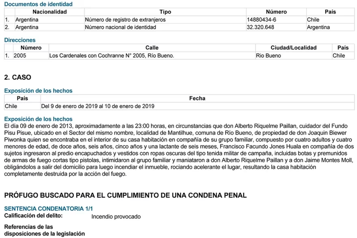 Hasta el momento, Interpol había emitido una circular azul, que solo buscaba dar con el paradero de Jones Huala.