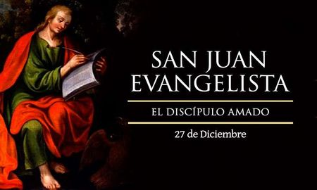 27 de diciembre: San Juan Evangelista