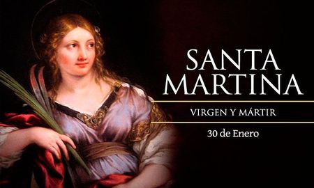 30 de enero: Santa Martina, Virgen y Mártir