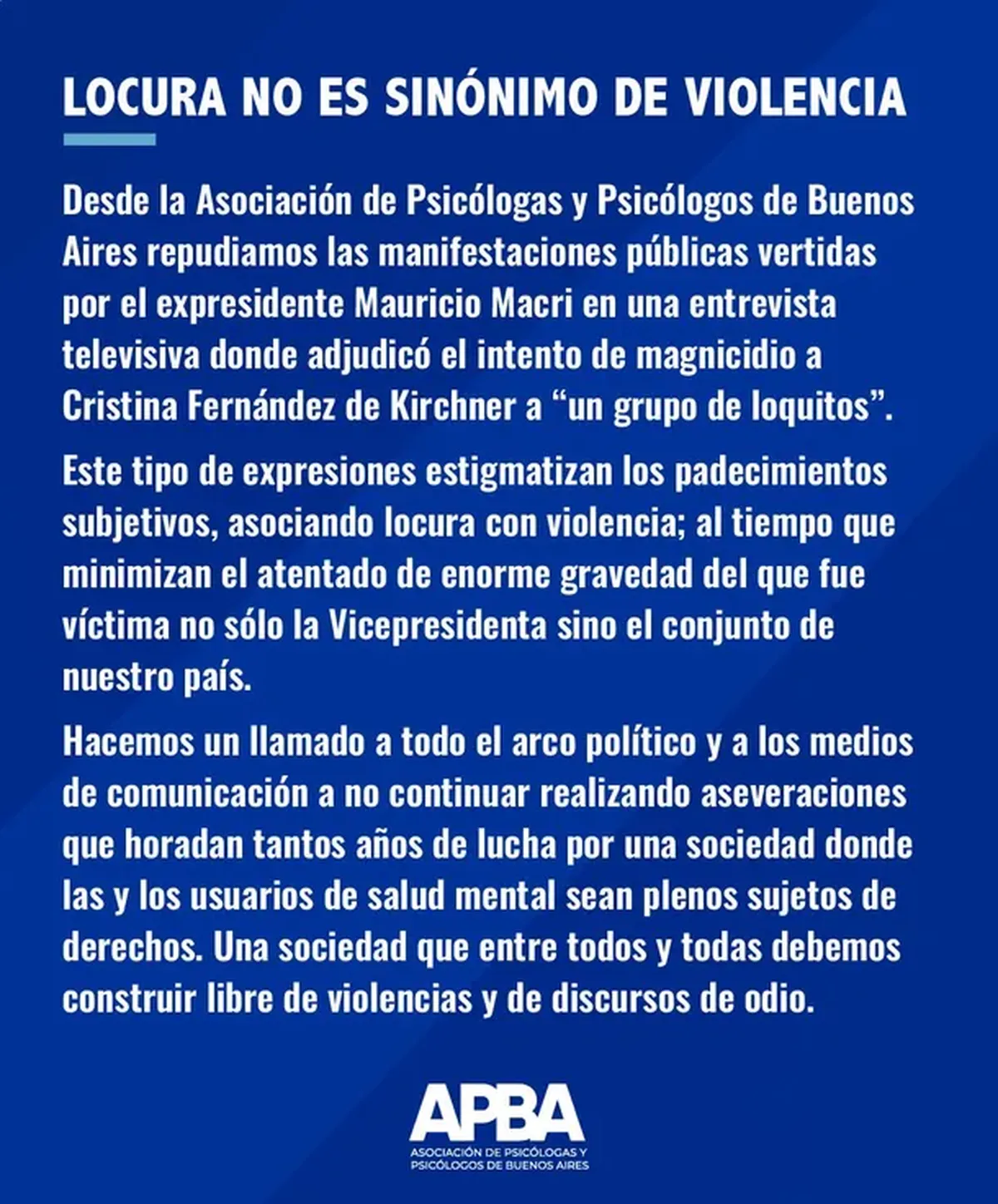 El gremio de psicólogos de Buenos Aires se expresó contra el expresidente Mauricio Macri.
