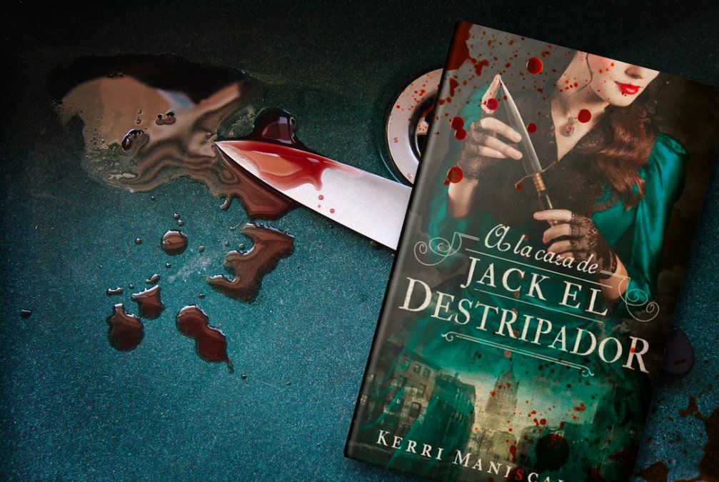 A la caza de Jack el destripador de Kerry Maniscalco