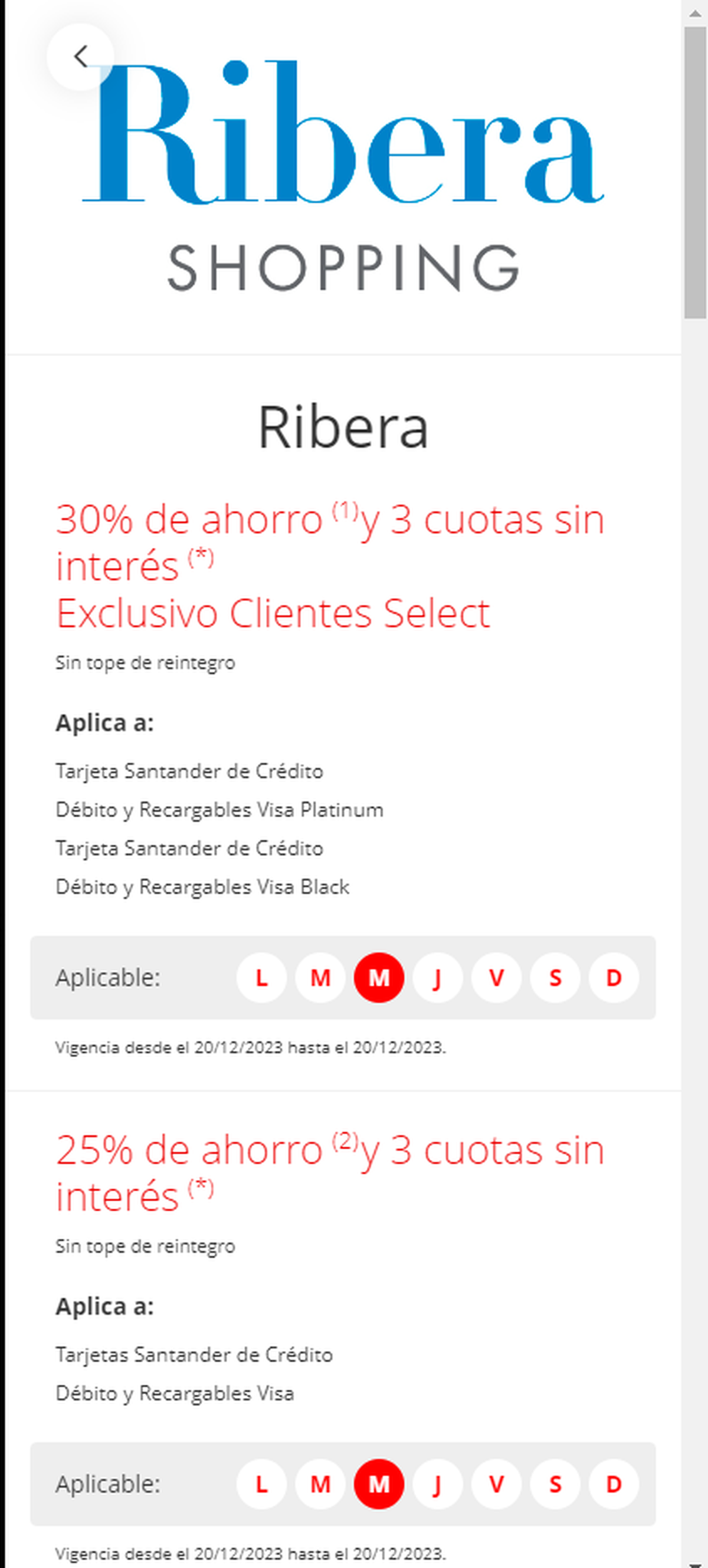 Banco Santander ofrece importantes beneficios en los locales de Ribera Shopping. Banco Santander ofrece importantes beneficios en los locales de Ribera Shopping.