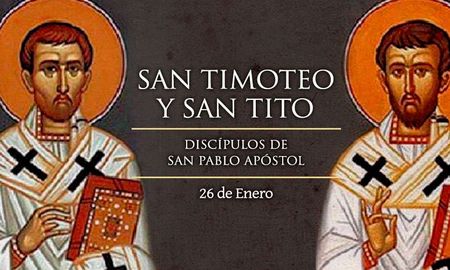 26 de Enero: San Timoteo y San Tito