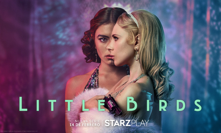 Starzplay estrenará Little Birds, la seductiva serie dramática de época Starzplay estrenará Little Birds, la seductiva serie dramática de época