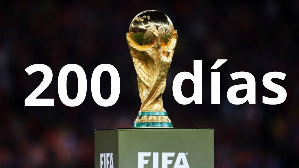 ¡A 200 días para el Mundial de 2026!: la cuenta regresiva para la cita más importante del mundo