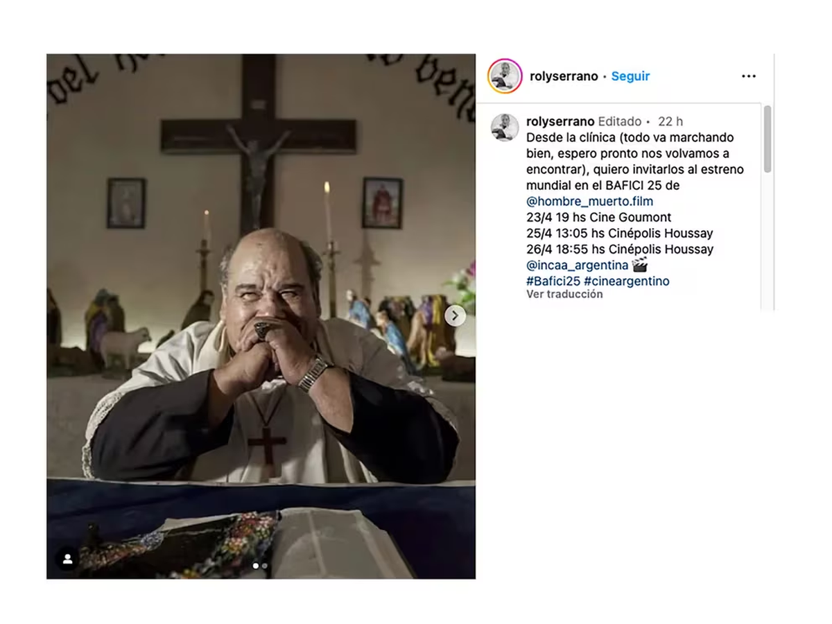 Roly Serrano, aun recuperándose, invitó a sus seguidores a ver su última película, "Hombre muerto". Roly Serrano, aun recuperándose, invitó a sus seguidores a ver su última película, "Hombre muerto". 