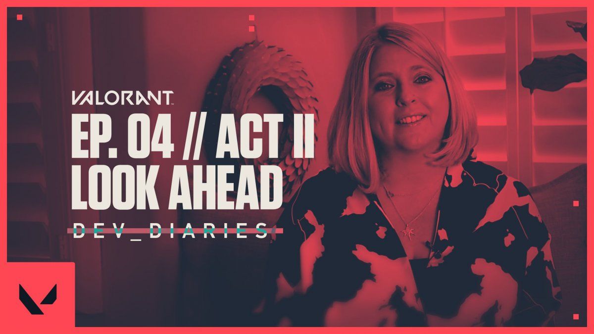 El Acto II del Episodio 4 de VALORANT fue anunciado por la Productora Ejecutiva Anna Donlon