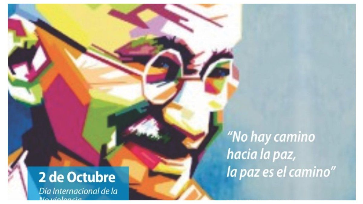 Efemérides Del 2 De Octubre: Se Celebra El Día Mundial De La No Violencia