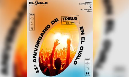 Este fin de semana se celebrará el 11° aniversario de Tribus Club de Arte en El Óvalo en la Rural (Bv. Pellegrini 3300). Este fin de semana se celebrará el 11° aniversario de Tribus Club de Arte en El Óvalo en la Rural (Bv. Pellegrini 3300).