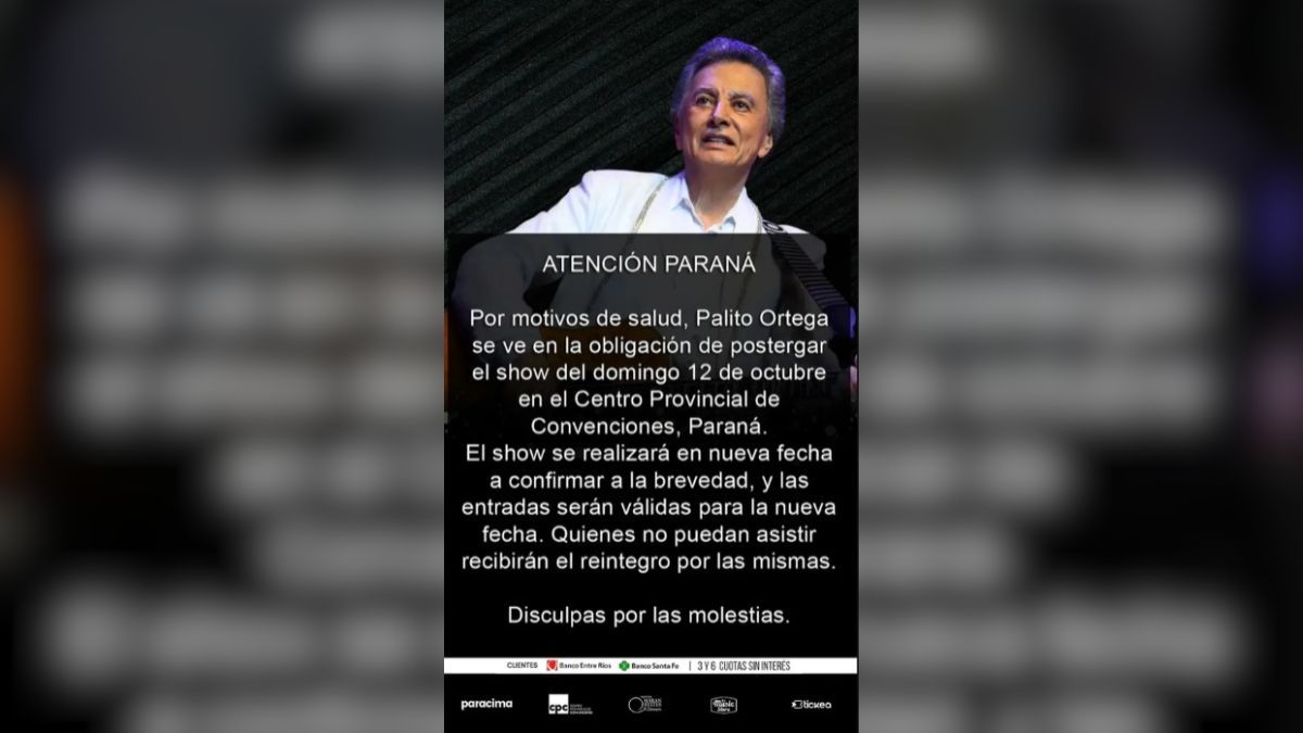 El comunicado por la suspensión del show de Palito Ortega en Paraná. El comunicado por la suspensión del show de Palito Ortega en Paraná.
