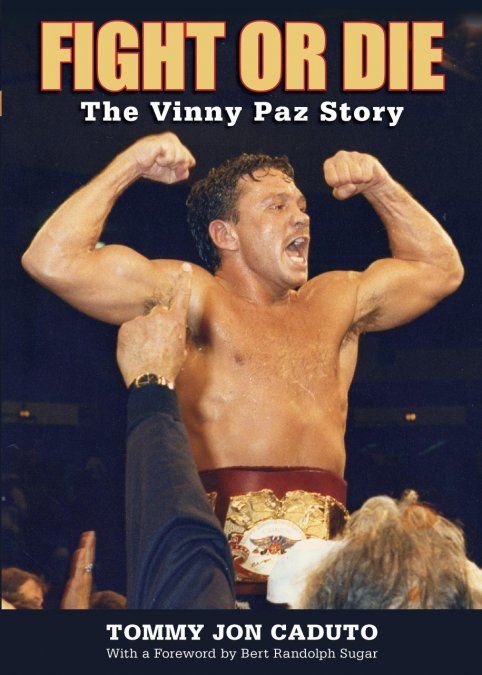 En 2009 se publicó Fight or Die: The Vinny Paz Story (Pelea o Muere: la Historia de Vinny Paz), escrita por Tommy Jon Caduto, un amigo de su infancia, que revela detalles inéditos de su vida, y con prólogo del recordado Bert Randolph Sugar, uno de los más importantes y recordados periodistas especializados de boxeo.