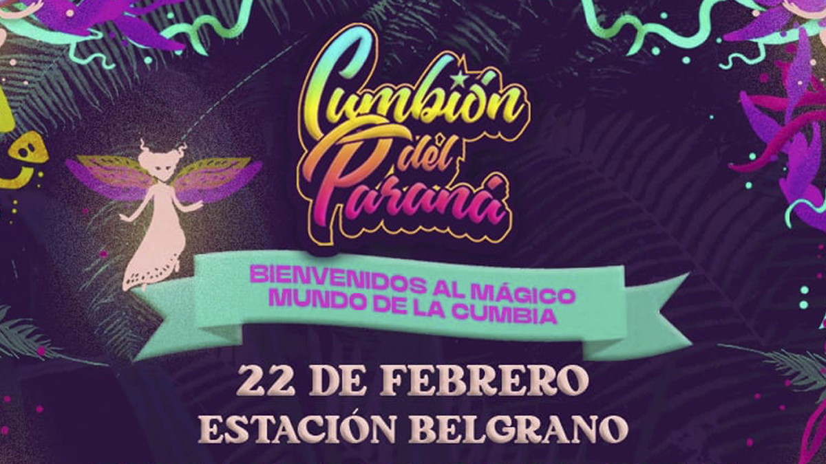 El evento Cumbión del Paraná se realiza el 22 de febrero en Santa Fe.