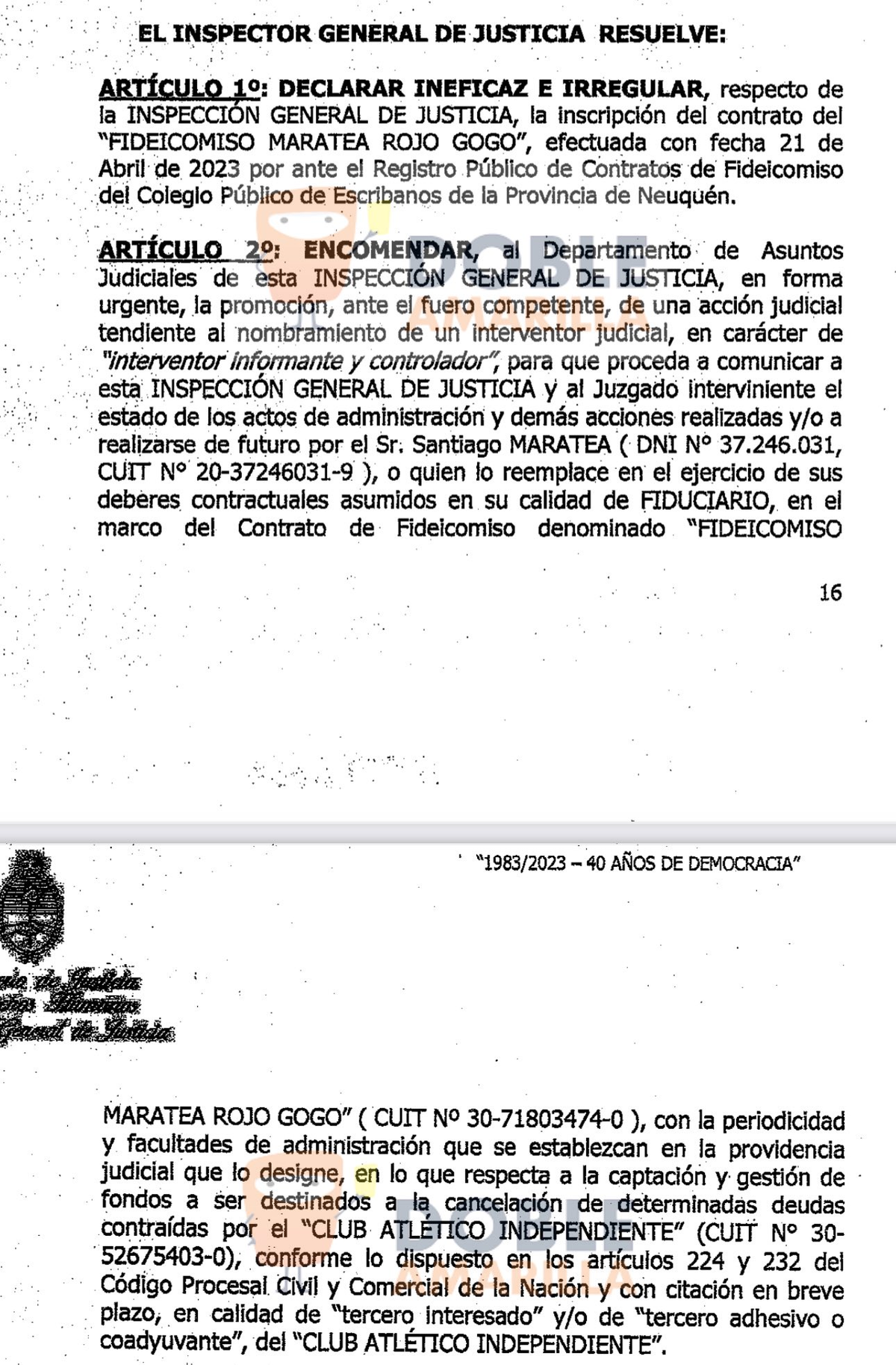 La Inspección General de Justicia emitió una resolución sobre el fideicomiso en Independiente.