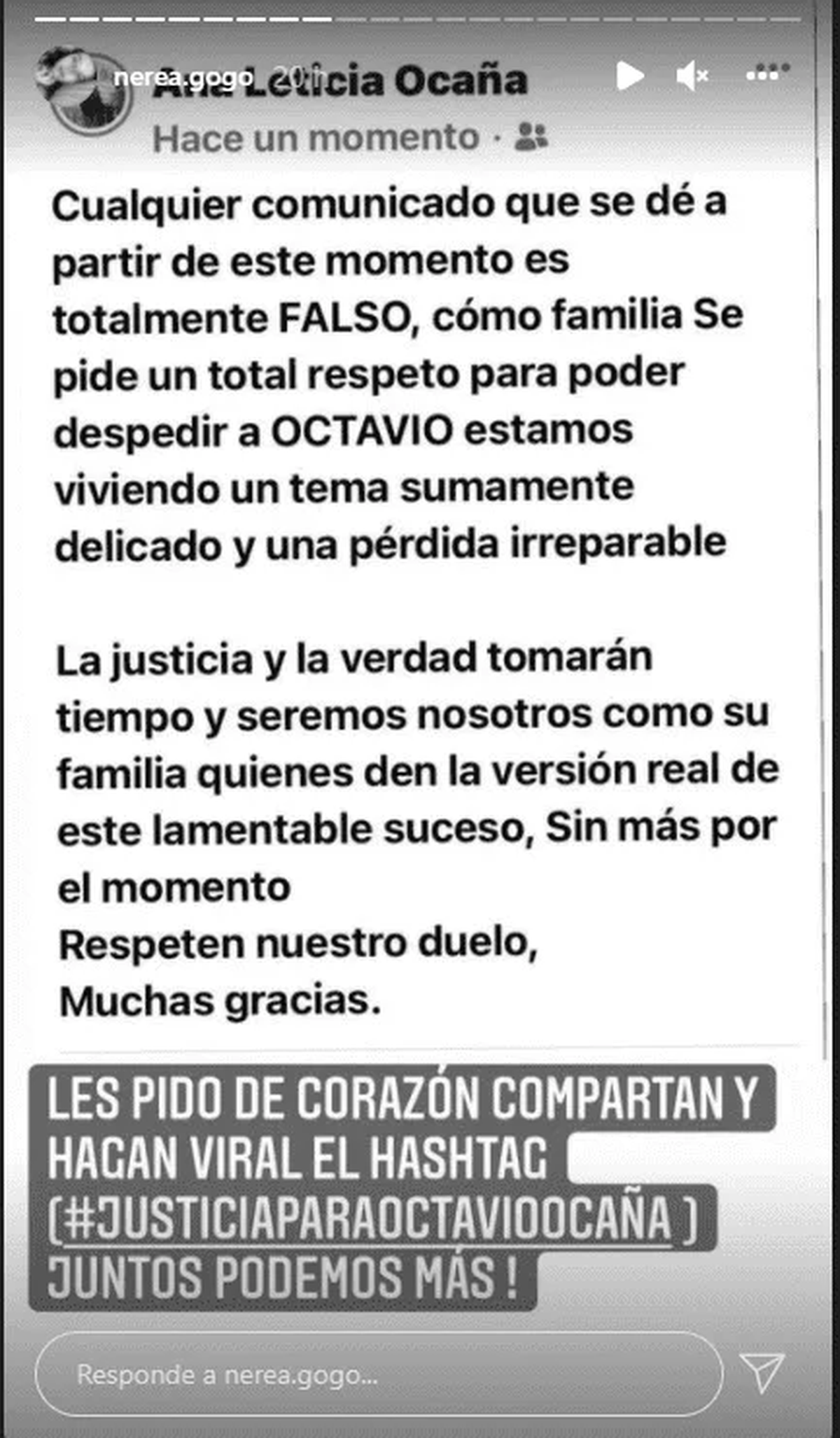 Como parte de su duelo, la prometida del actor&nbsp;pidi&oacute; a sus seguidores que hicieran viral el hashtag #JusticiaParaOctavioOca&ntilde;a.