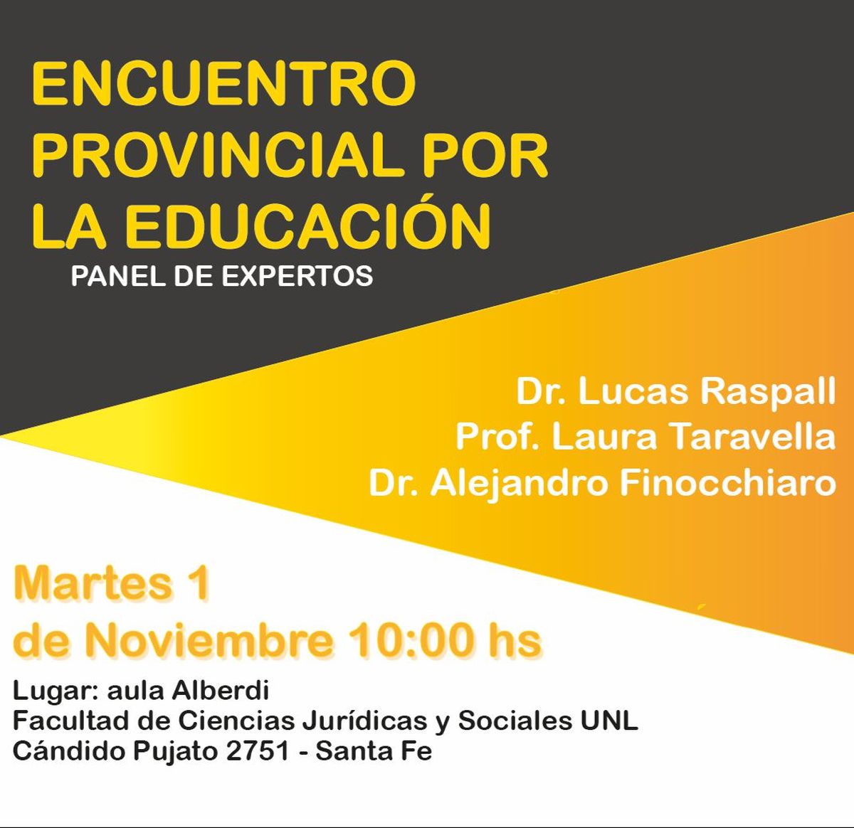 Para el martes 1 de noviembre, está previsto un encuentro en la ciudad de Santa Fe de todos los sectores que hoy forman parte de la coalición, menos el Socialismo, en el que se desarrollará un panel sobre educación.