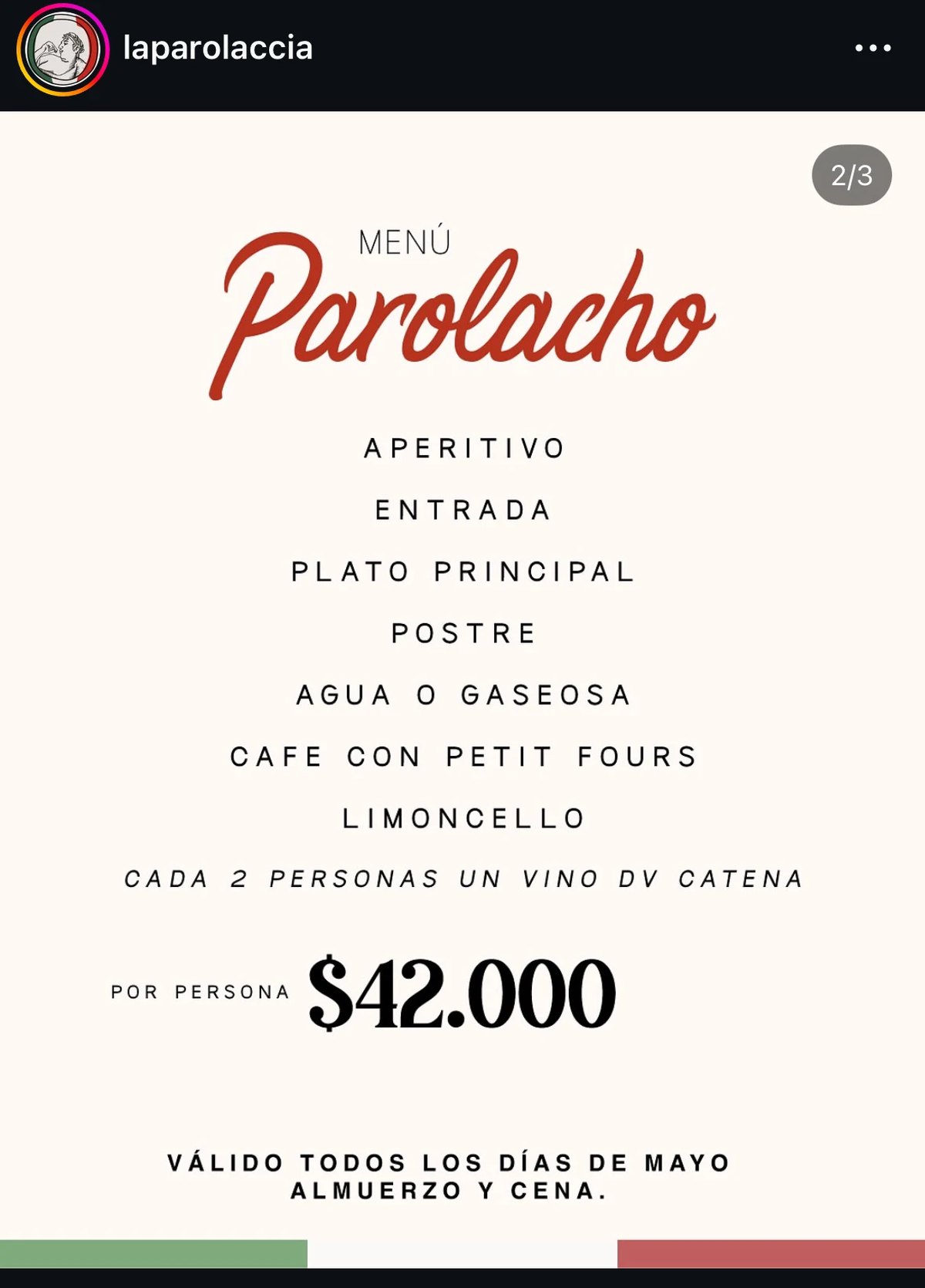 Todo lo incluye el Menú de La Parolaccia. Todo lo incluye el Menú de La Parolaccia.