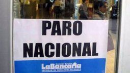 Hay paro bancario en todo el país y amenazan con nueva huelga de 48 horas Hay paro bancario en todo el país y amenazan con nueva huelga de 48 horas