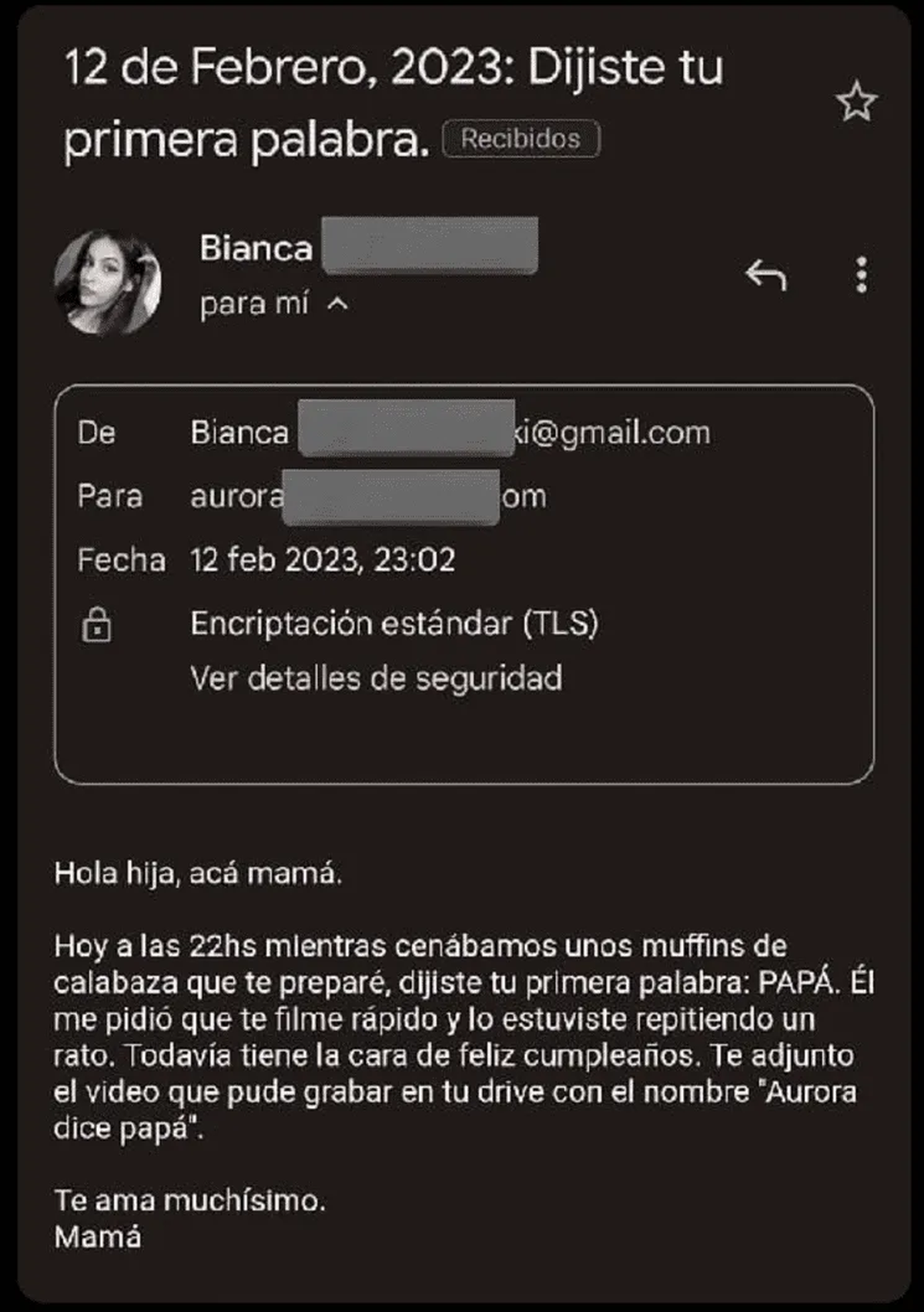 El mail de Bianca explicándole a su bebé que por fin pudo decir su
