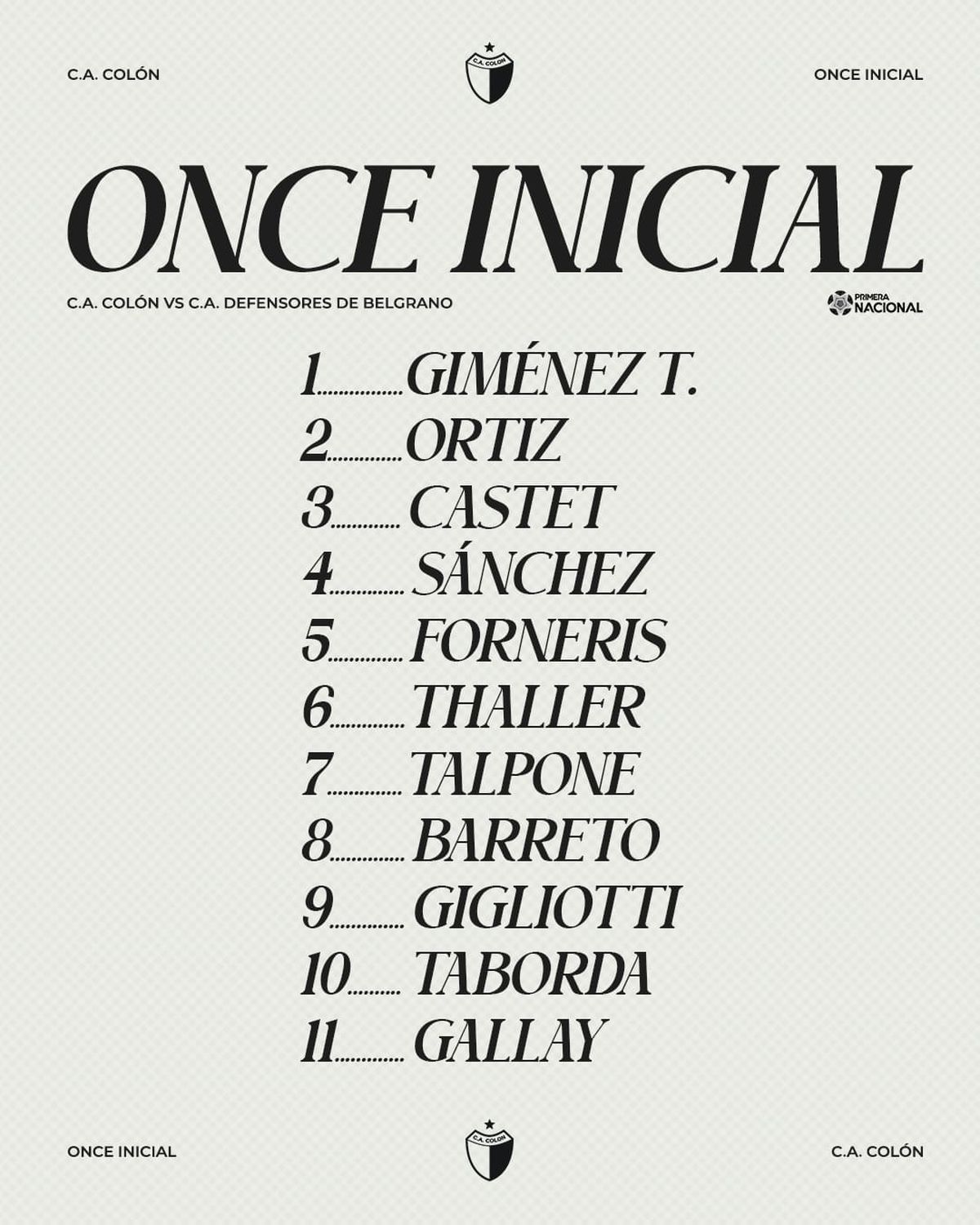 Los once de Colón contra Defensores de Belgrano. Los once de Colón contra Defensores de Belgrano.