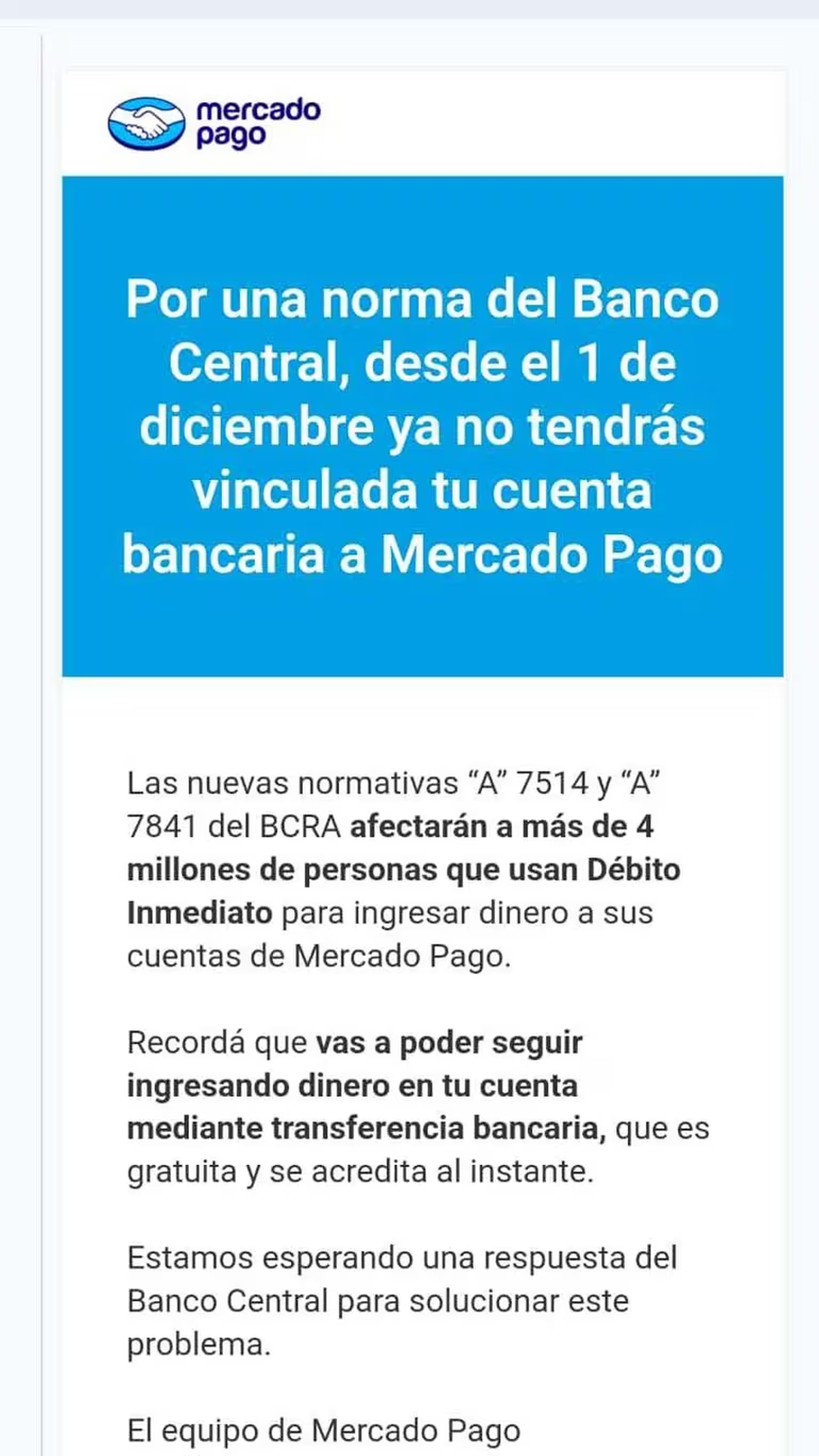 La comunicación de Mercado Pago. La comunicación de Mercado Pago.