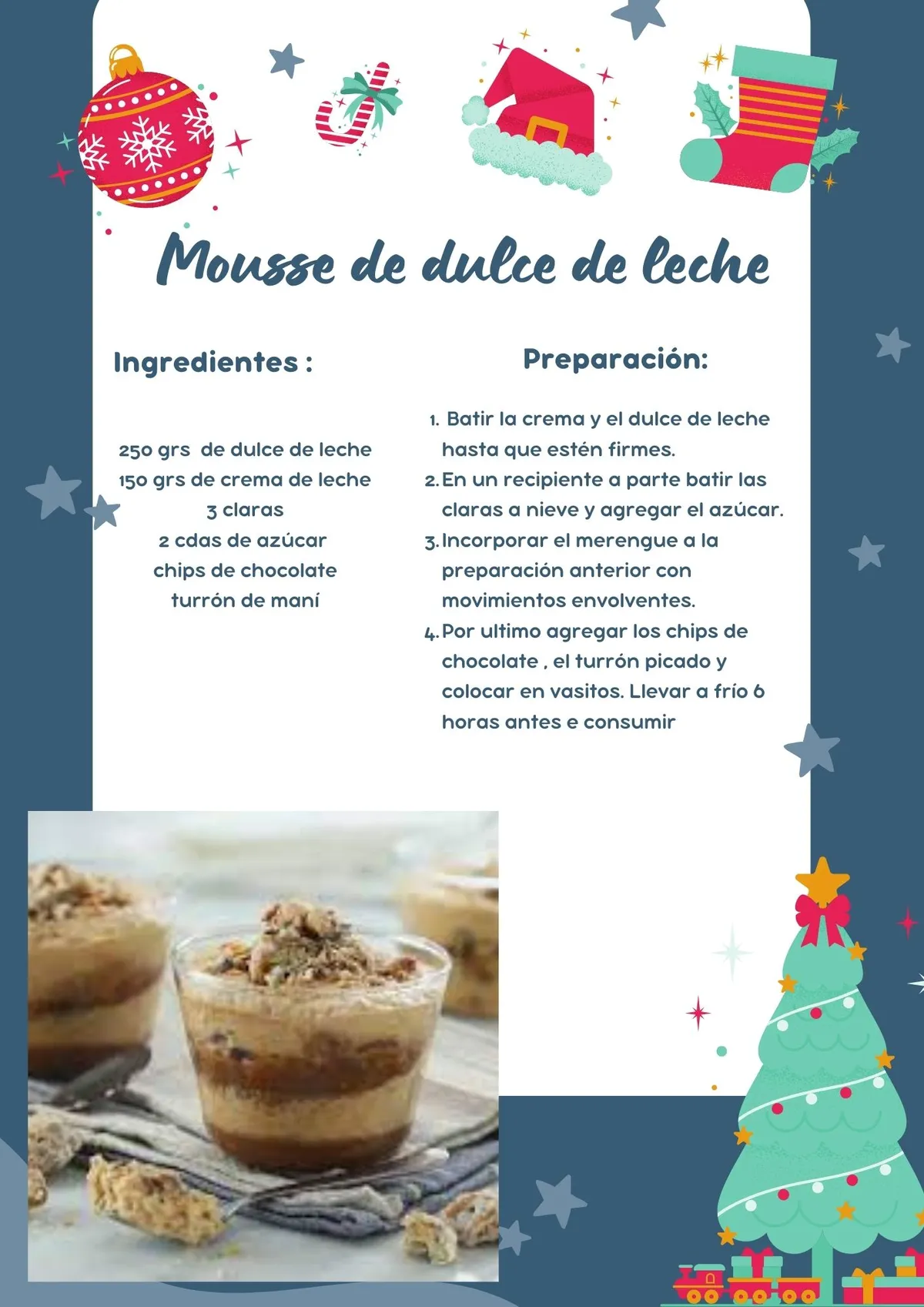Receta de mousse de dulce de leche. Receta de mousse de dulce de leche.