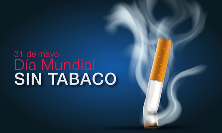 31 de mayo: día mundial sin tabaco 31 de mayo: día mundial sin tabaco