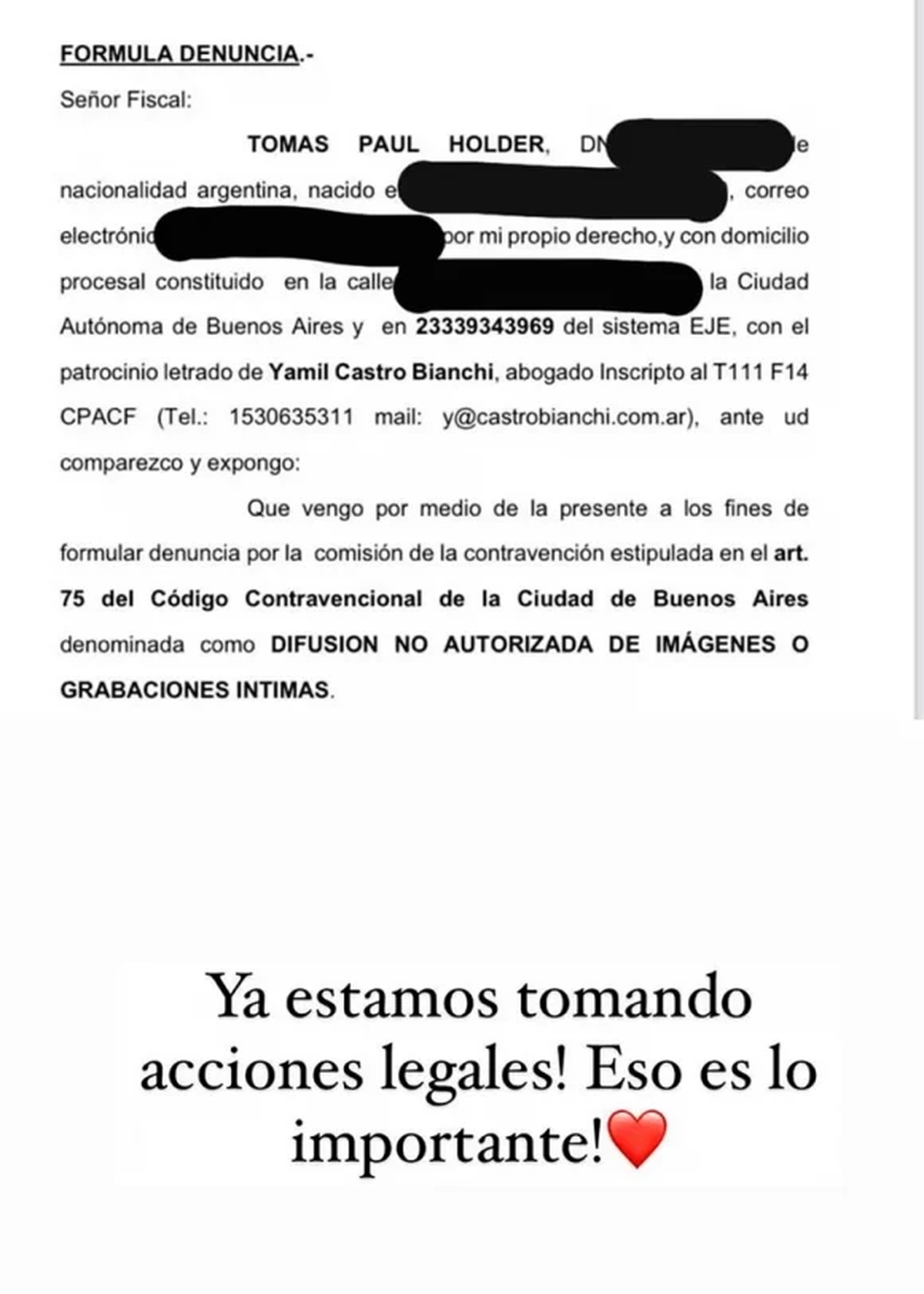Tomás Holder inicio una demanda por la viralización de su video.