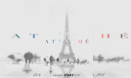 Starzplay anuncia el lanzamiento de la serie The Attaché Starzplay anuncia el lanzamiento de la serie The Attaché