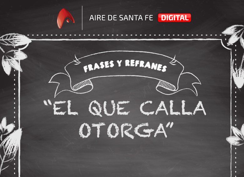 Refranes: Qué significa “El que calla otorga”