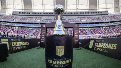 Atento Unión: la AFA confirmó fechas y sedes para la final del Clausura y el Trofeo de Campeones