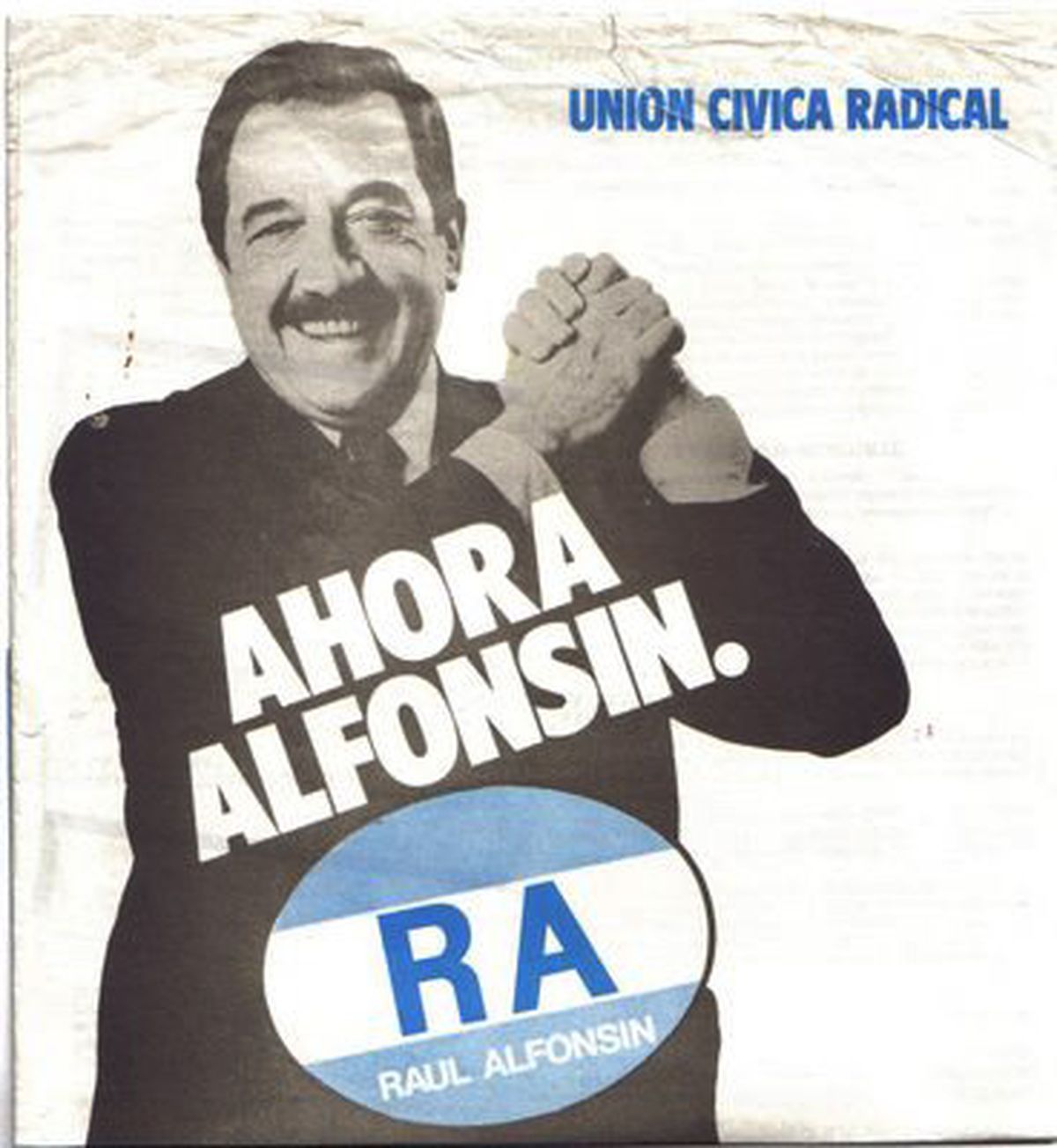 Afiche de la candidatura de Raúl Alfonsín en 1983.