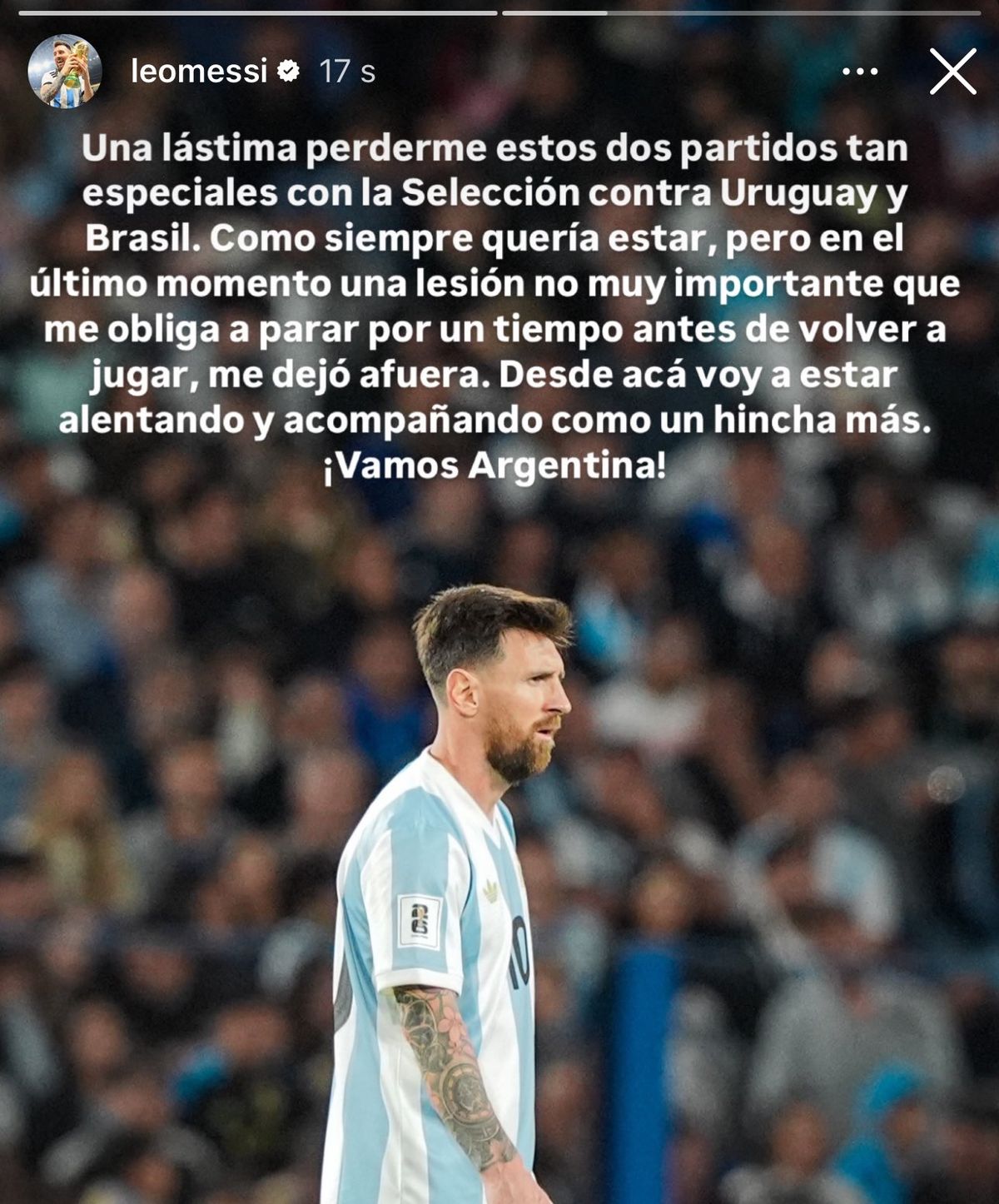 El mensaje de Messi tras quedar fuera de la convocatoria. El mensaje de Messi tras quedar fuera de la convocatoria.
