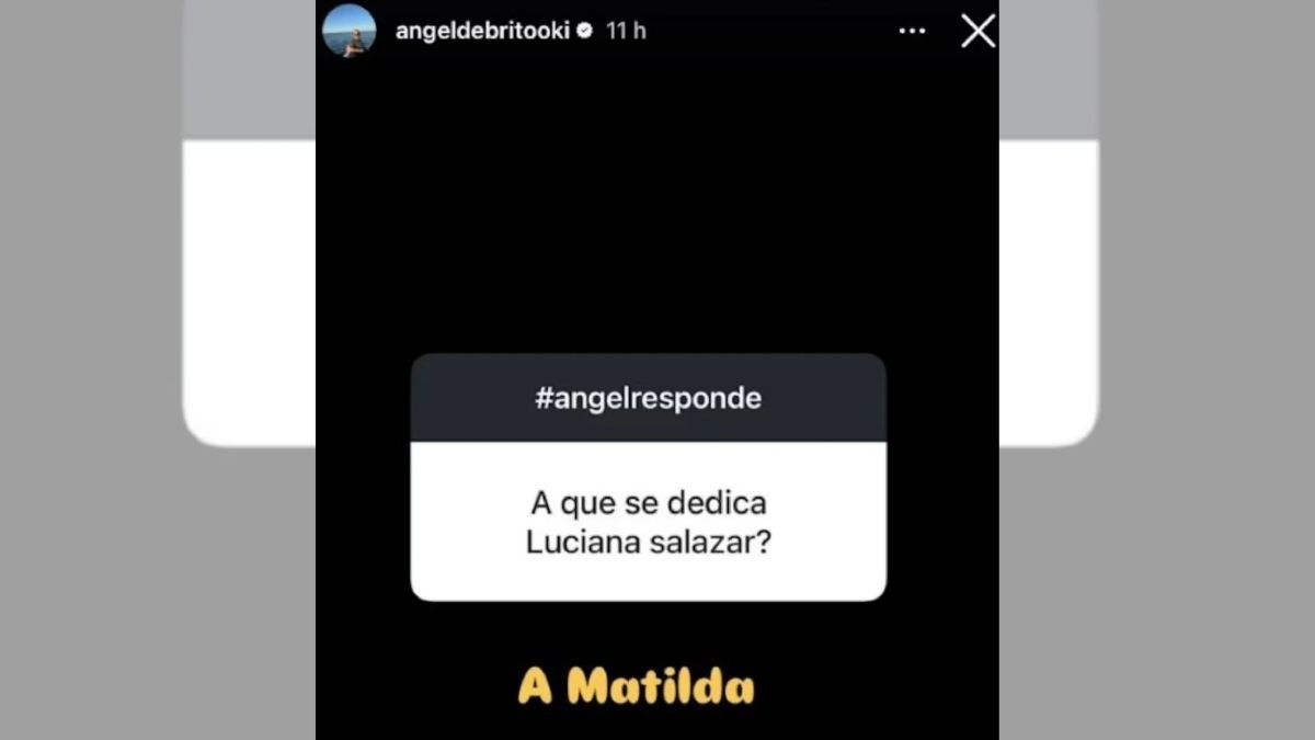 Ángel de Brito habló sobre a qué se dedica Luciana Salazar. Ángel de Brito habló sobre a qué se dedica Luciana Salazar.