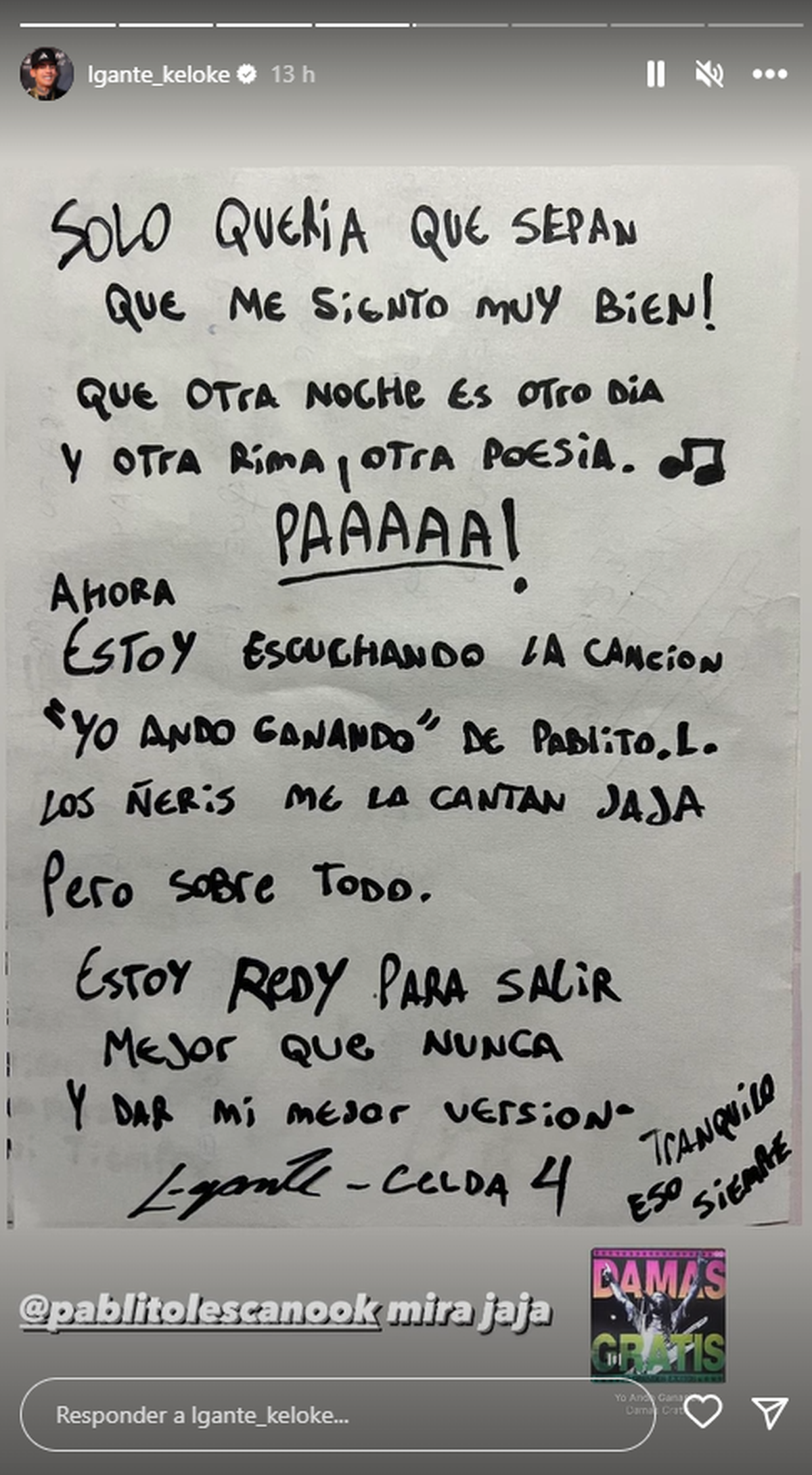 L-Gante aseguró que está mejor que nunca. L-Gante aseguró que está mejor que nunca.