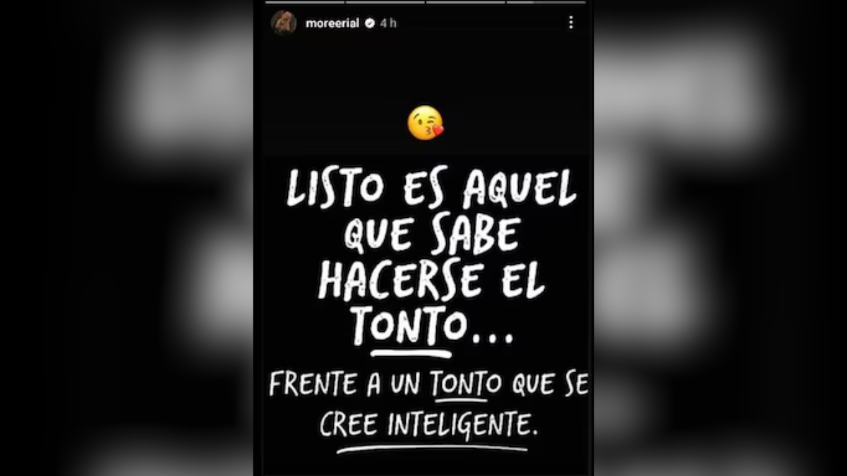La indirecta que posteó More Rial en su cuenta de Instagram. La indirecta que posteó More Rial en su cuenta de Instagram. 