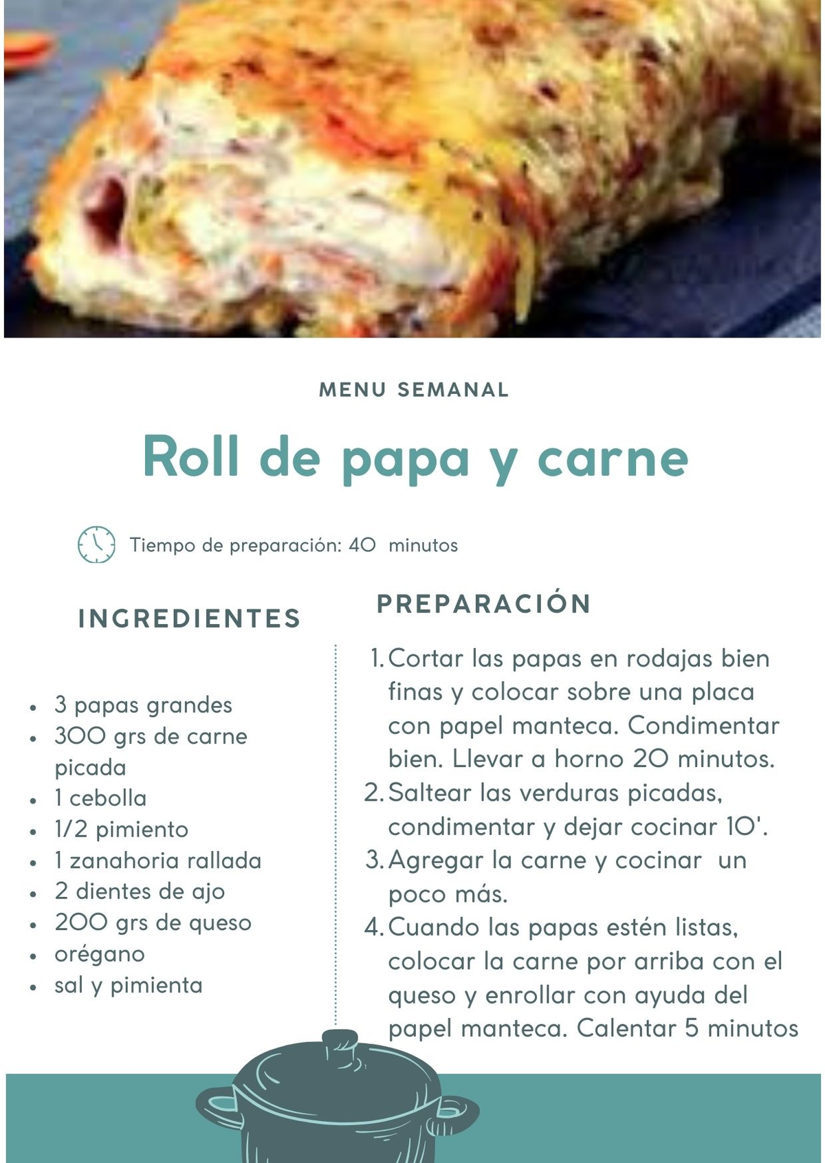 El roll de papas y carne es una receta muy sencilla. El roll de papas y carne es una receta muy sencilla.