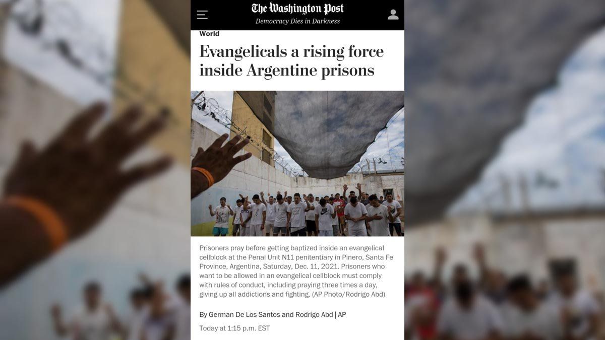 El artículo de Germán de los Santos sobre el poder de los evangélicos en las cárceles argentinas fue publicado por The Washington Post.