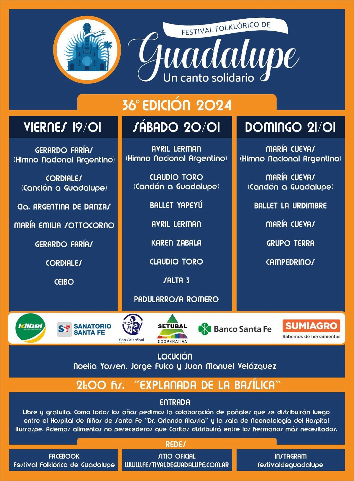 Grilla completa del Festival Folklórico de Guadalupe. Grilla completa del Festival Folklórico de Guadalupe.