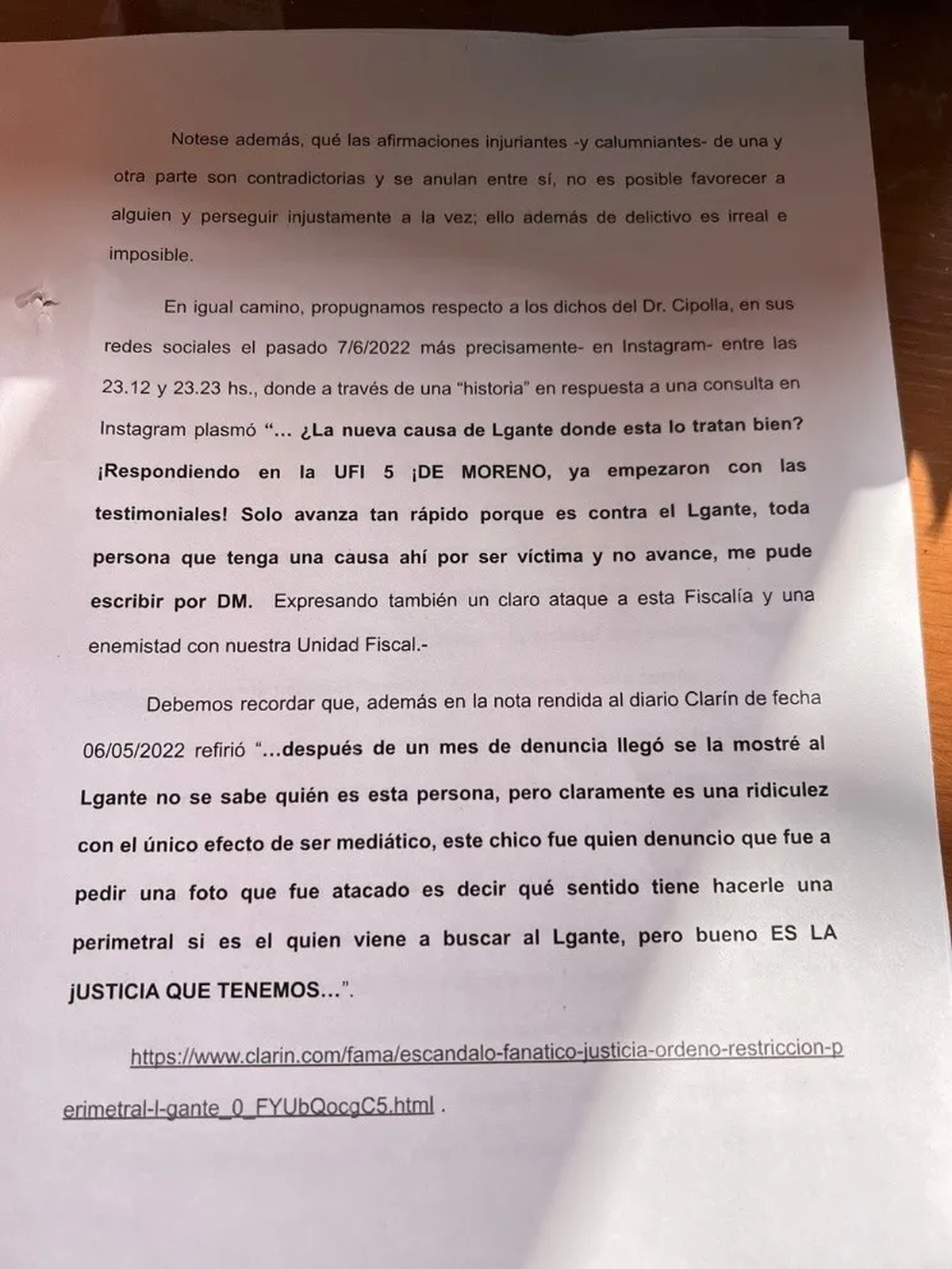 El abogado de L-Gante y Tamara Báez fue acusado de atacar la Fiscalía de Moreno.