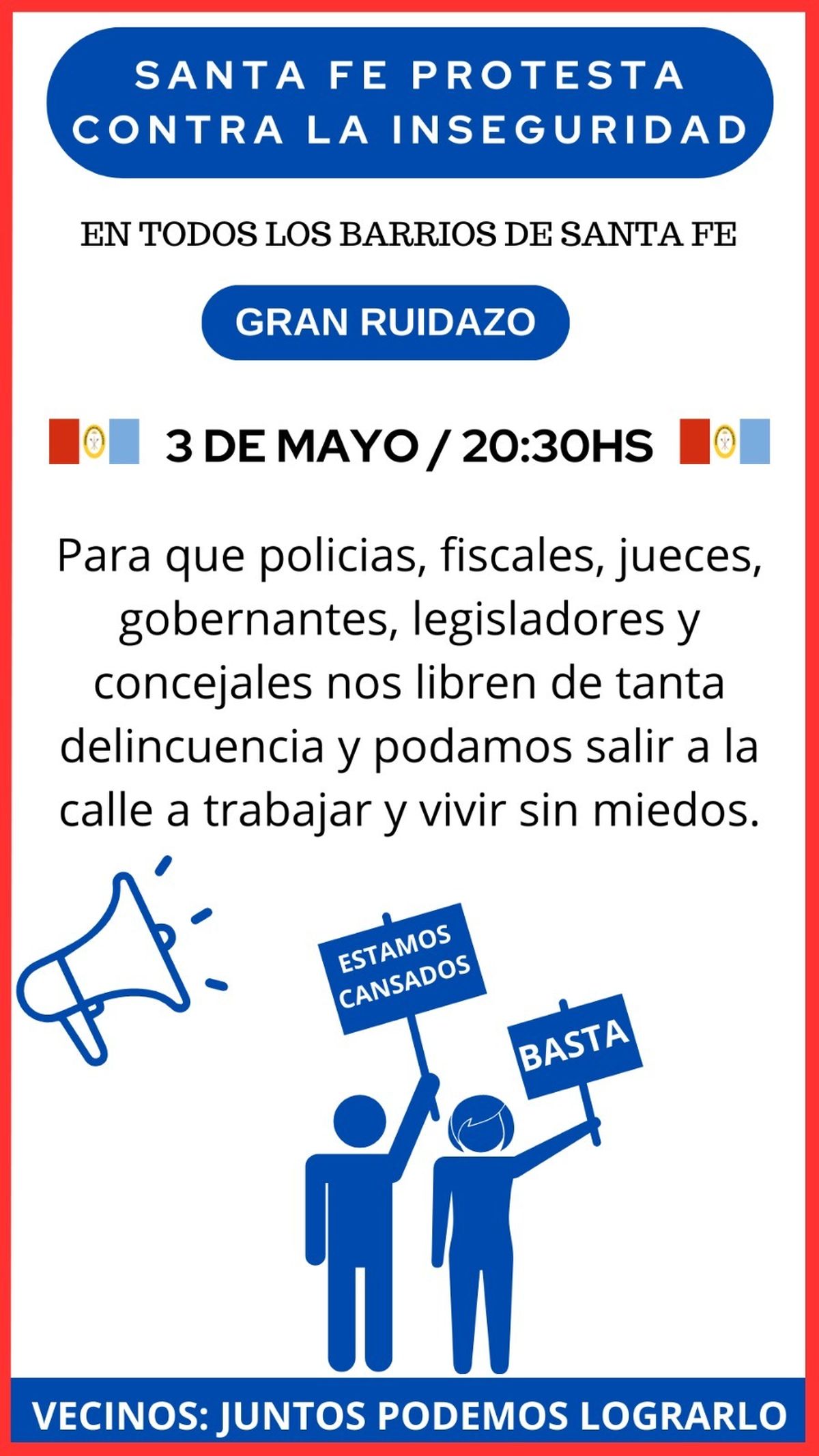 El ruidazo comenzará a las 20:30 y unos minutos después los vecinos entonarán el Himno Nacional.