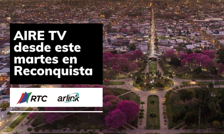 AIRE TV llega a Reconquista y Avellaneda a través de RTC. Desde el 11 de febrero la señal en vivo en los canales 12 y 18. AIRE TV llega a Reconquista y Avellaneda a través de RTC. Desde el 11 de febrero la señal en vivo en los canales 12 y 18.