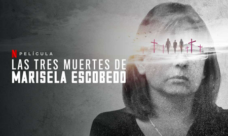 Por qué tenés que ver Las tres muertes de Marisela Escobedo en Netflix Por qué tenés que ver Las tres muertes de Marisela Escobedo en Netflix